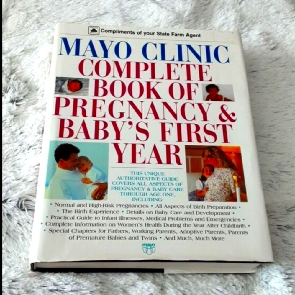 Mayo Clinic Complete Book Of Pregnancy And Baby's First‎ Year 750 Pages
